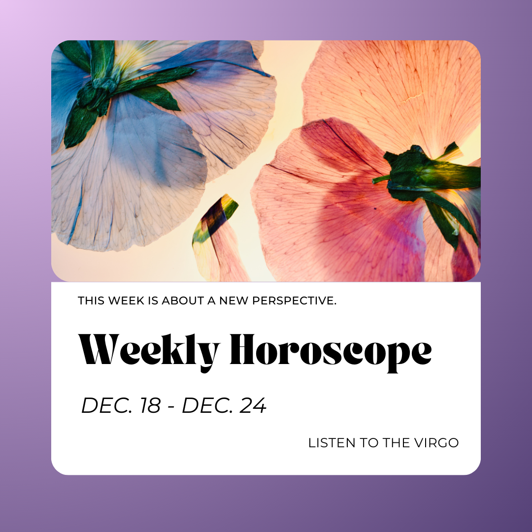 Weekly Horoscopes for Your Zodiac Sign for the week of Dec. 18 Dec