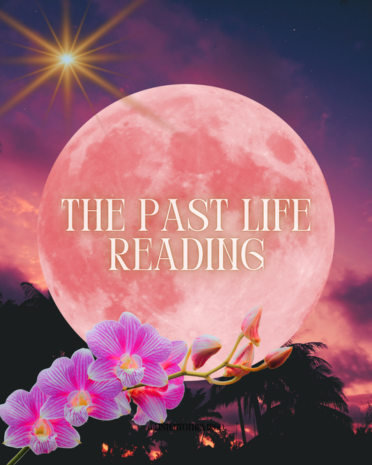 The Past Life Reading