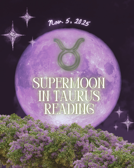 Supermoon in Taurus Reading