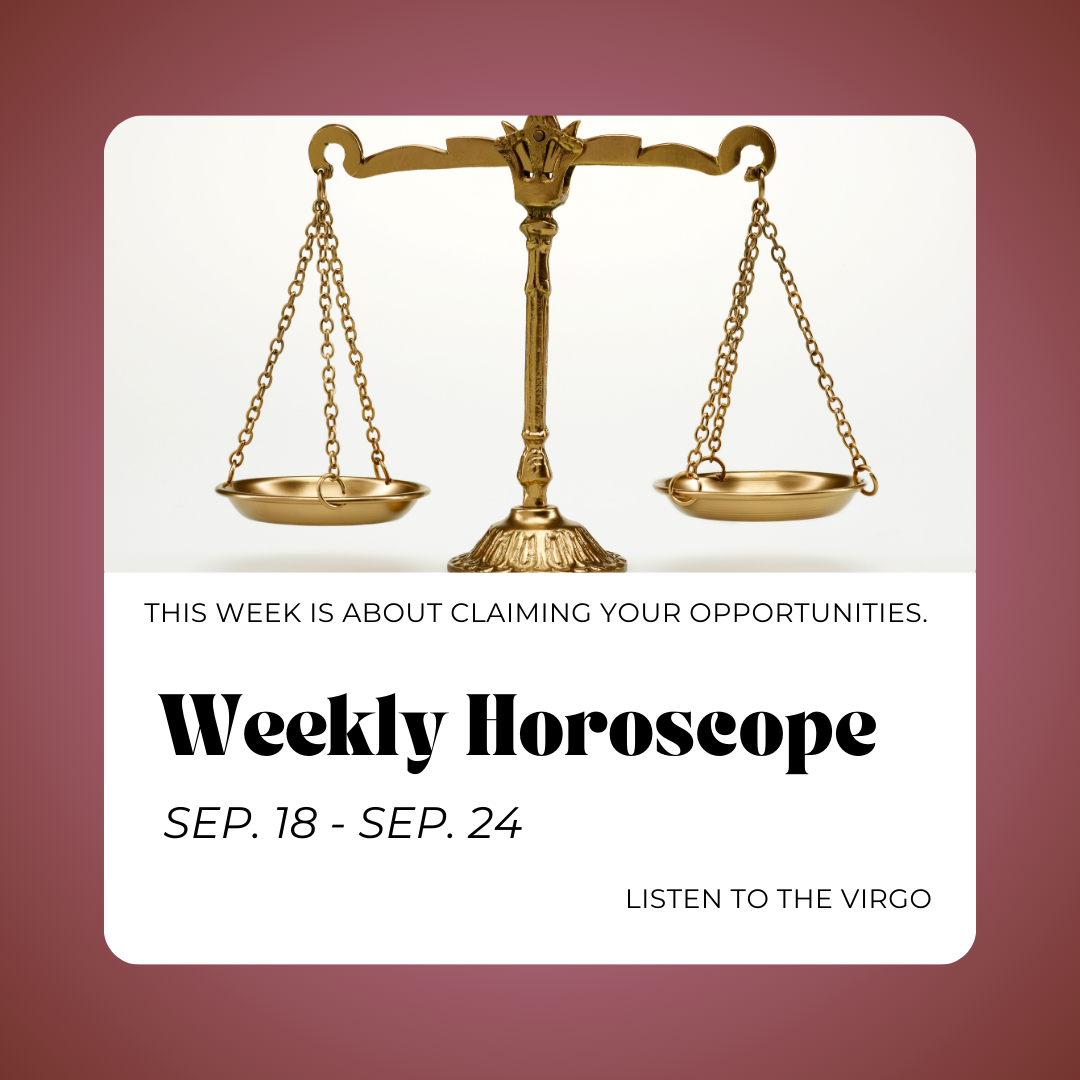Weekly Horoscopes: Sep. 18 - Sep. 24