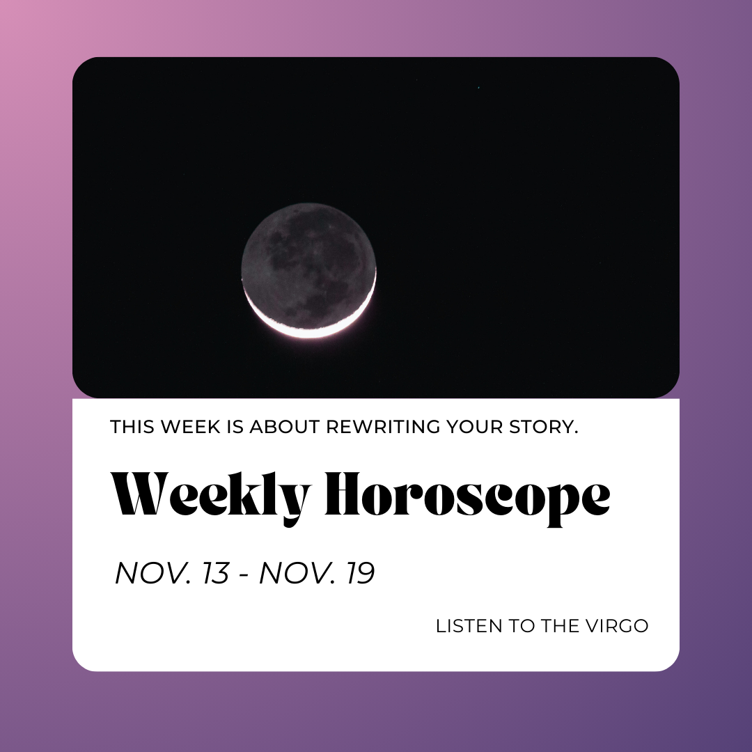 Weekly Horoscopes: Nov. 13 - Nov. 19