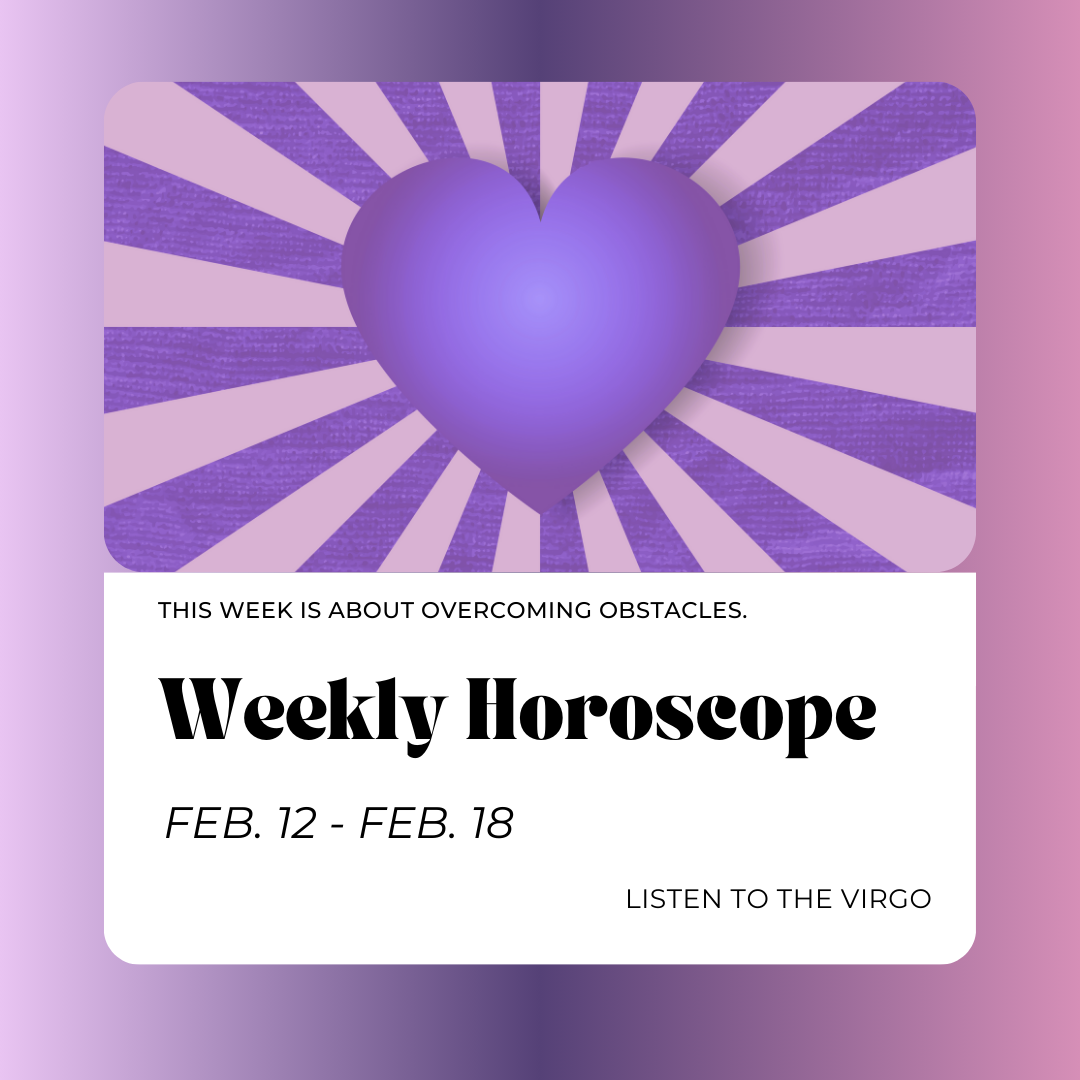 Weekly Horoscopes: Feb. 12 - Feb. 18