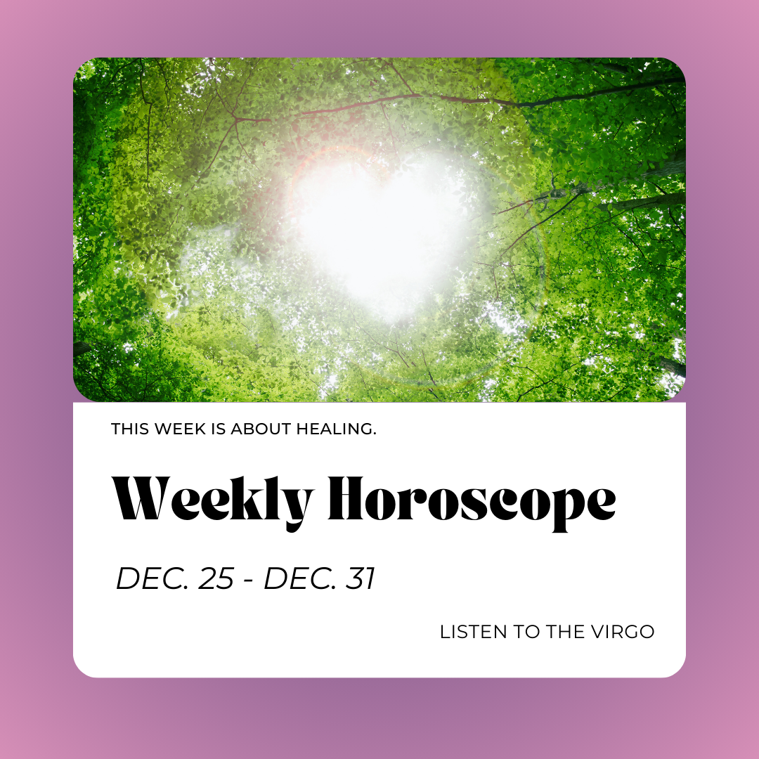 Weekly Horoscopes: Dec. 25 - Dec. 31
