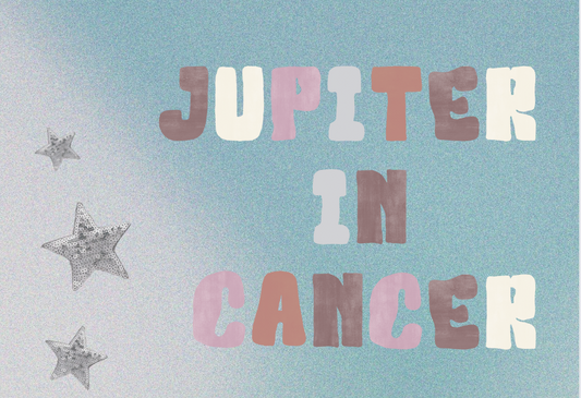 Jupiter in Cancer Guidance