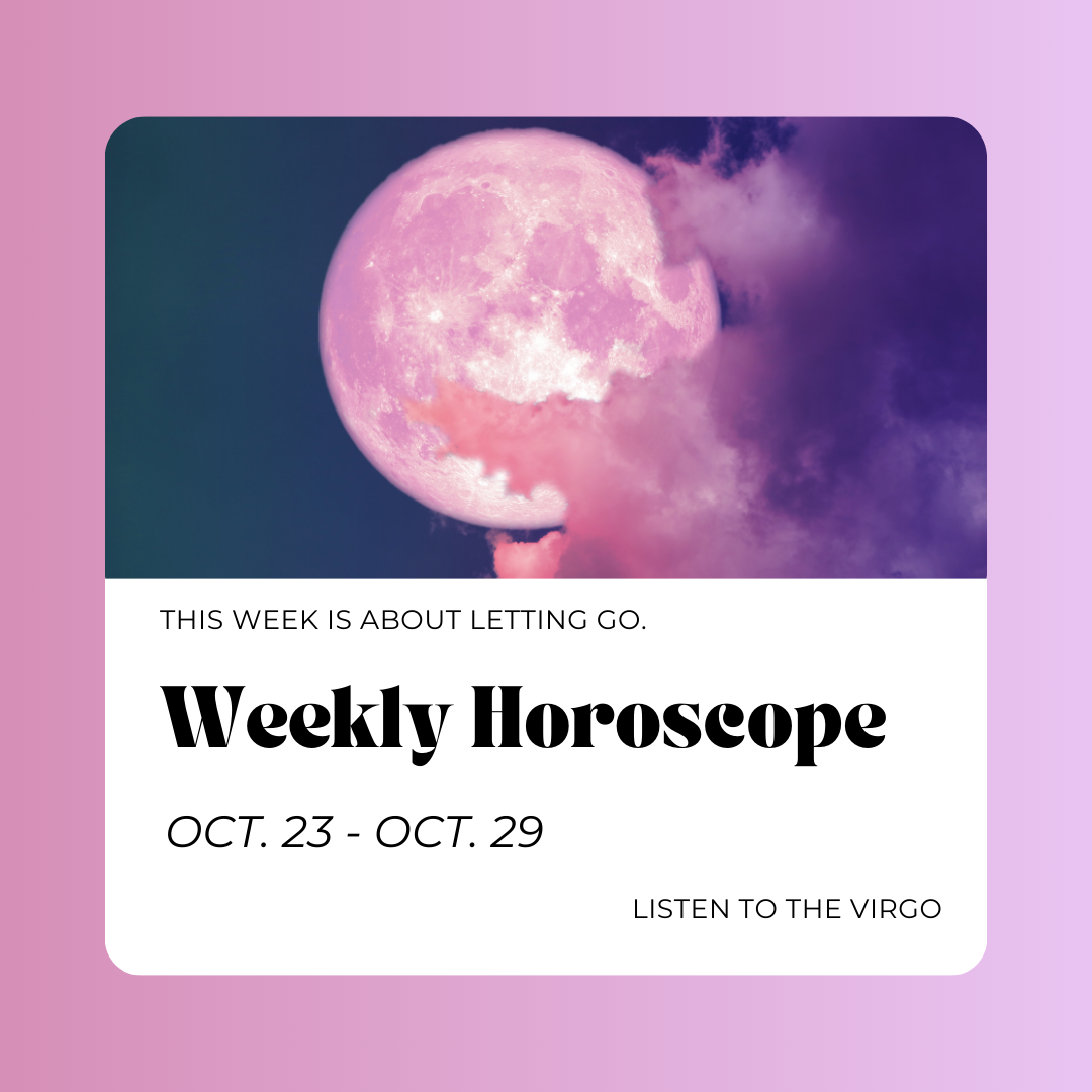 Weekly Horoscopes: Oct. 23 - Oct. 29