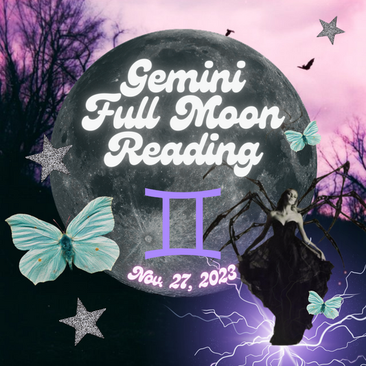 Gemini Full Moon Reading