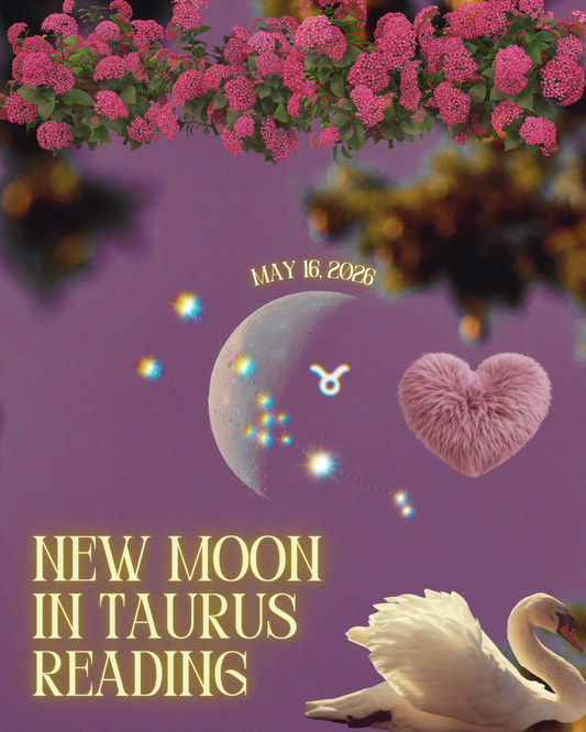 New Moon in Taurus Reading