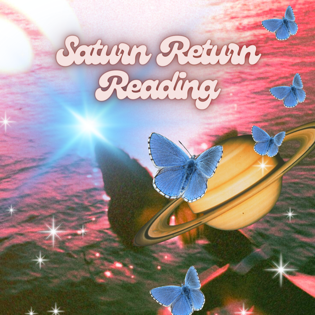 Saturn Return Reading